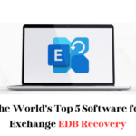 Top 5 Software for Exchange EDB Recovery