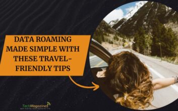 Data Roaming Made Simple with These Travel Friendly Tips