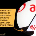 How to Check Call Forwarding in Airtel