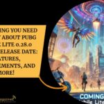 PUBG Mobile Lite 0.28.0 Update Release Date