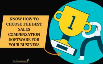 Know How To Choose The Best Sales Compensation Software For Your Business