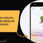 How To Create Custom Emoji on iPhones