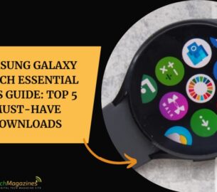 Samsung Galaxy Watch Essential Apps Guide