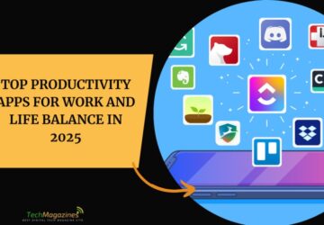 Top Productivity Apps for Work and Life Balance in 2025