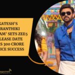 Venkatesh's 'Sankranthiki Vasthunam' Sets ZEE5 OTT Release Date