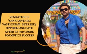 Venkatesh's 'Sankranthiki Vasthunam' Sets ZEE5 OTT Release Date