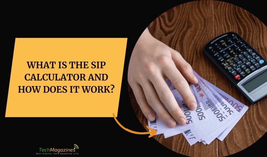 What is the SIP Calculator