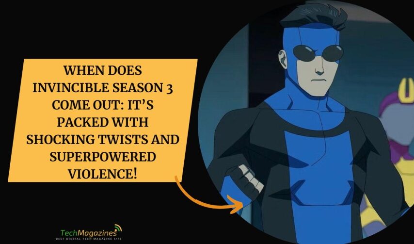 When Does Invincible Season 3 Come Out