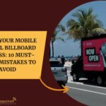 Boost Your Mobile Digital Billboard Success