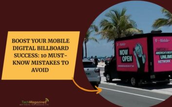 Boost Your Mobile Digital Billboard Success