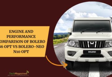 Engine and Performance Comparison of Bolero B6 OPT vs Bolero-Neo N10 OPT