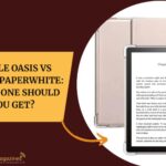 Kindle Oasis vs Kindle Paperwhite