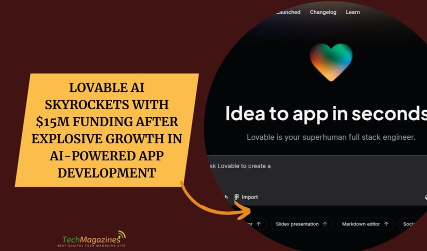 Lovable Ai Skyrockets with $15M Funding After Explosive Growth in AI-Powered App Development