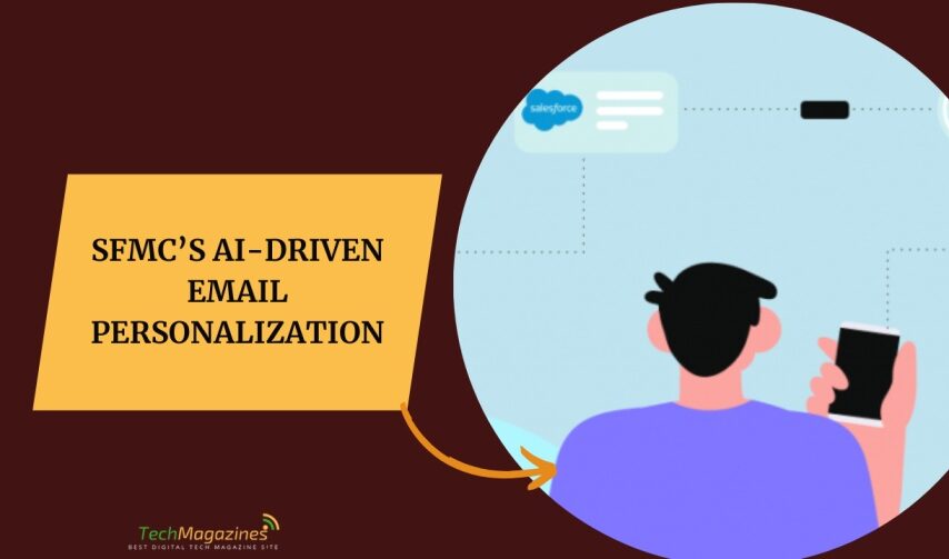 SFMC’s AI-Driven Email Personalization