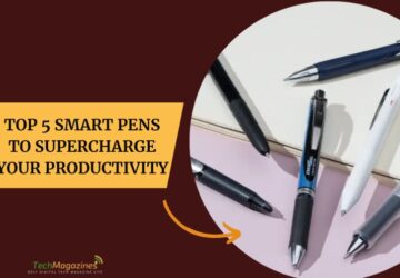 Top 5 Smart Pens to Supercharge Your Productivity