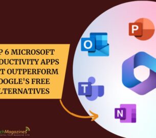 Top 6 Microsoft Productivity Apps