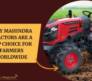 Why Mahindra Tractors Are a Top Choice for Farmers Worldwide