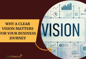 Why a Clear Vision Matters for Your Business Journey